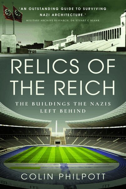 Colin Philpott - Relics of the Reich, Häftad. Tillgänglighet: Lägg i varukorg