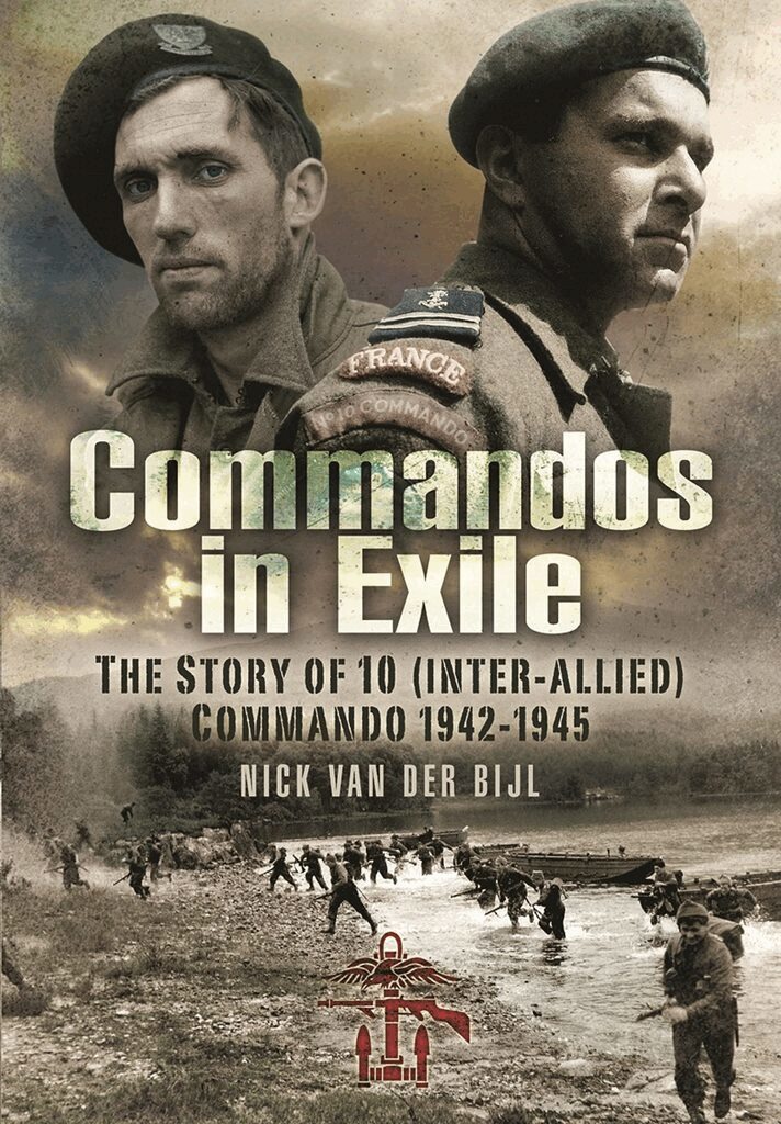 Nicholas van der Bijl - Commandos in Exile, Häftad