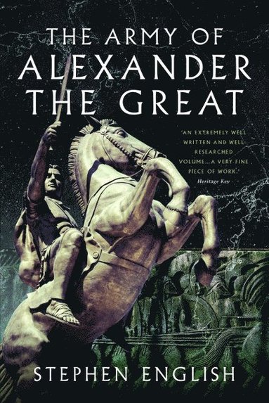Army of Alexander the Great av Stephen English