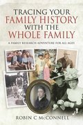 Tracing Your Family History with the Whole Family