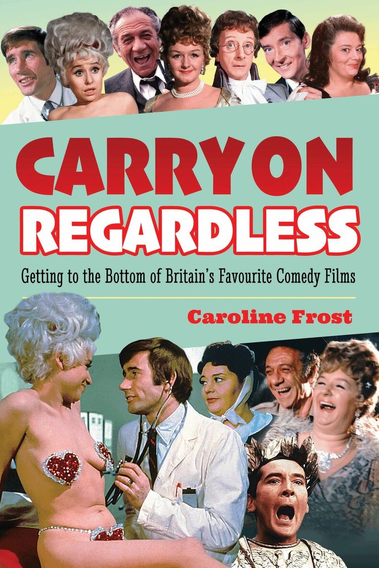 Caroline Frost - Carry On Regardless, Häftad