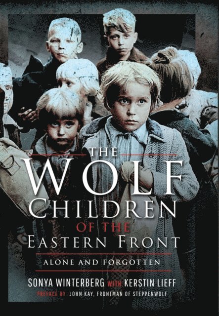 Kerstin Lieff, Sonya Winterberg - Wolf Children of the Eastern Front, E-bok