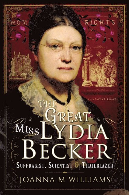 Joanna M. Williams - Great Miss Lydia Becker, E-bok