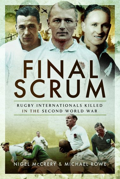 Nigel McCrery, Michael Rowe - Final Scrum, Häftad