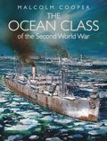 The Ocean Class of the Second World War