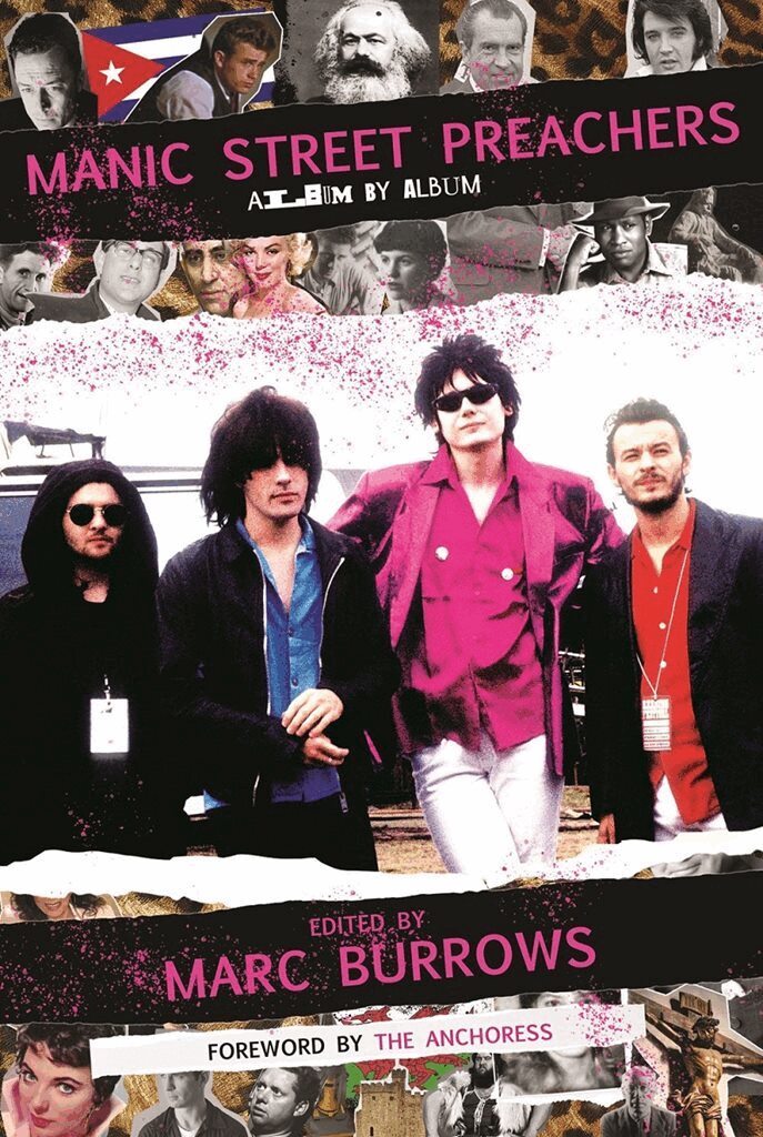 Marc Burrows - Manic Street Preachers, Inbunden