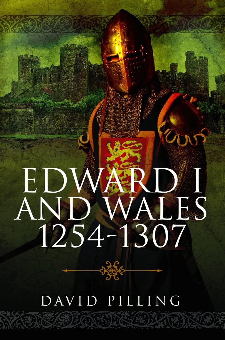 David Pilling - Edward I and Wales, 1254–1307, Häftad