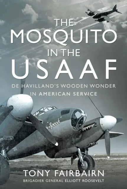 Tony Fairbairn - Mosquito in the USAAF, E-bok. Tillgänglighet: Lägg i varukorg