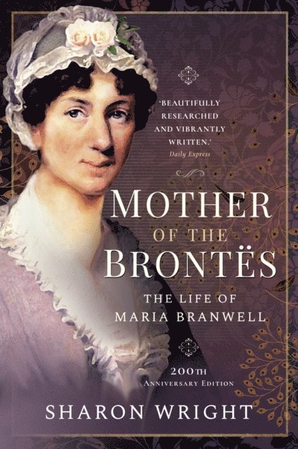 Sharon Wright - Mother of the Brontes, E-bok