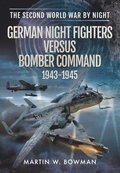 German Night Fighters Versus Bomber Comm