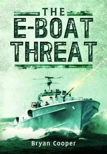Bryan Cooper - E-Boat Threat, Häftad. Tillgänglighet: Lägg i varukorg