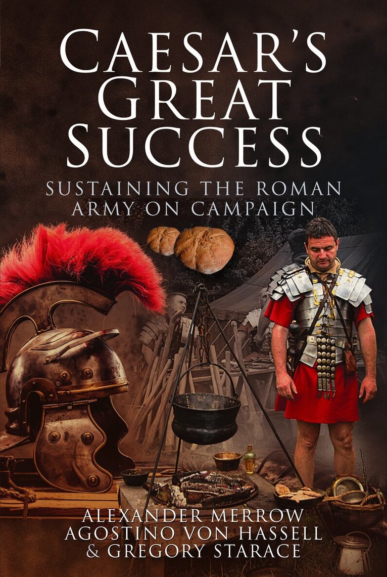 Alexander Merrow, Agostino von Hassell, Gregory Starace - Caesar's Great Success, Häftad