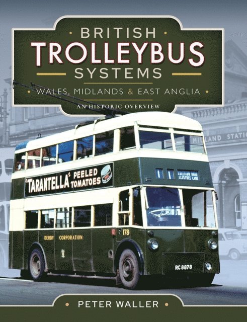 Peter Waller - British Trolleybus Systems, E-bok