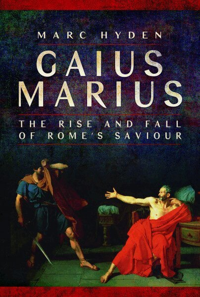 Marc Hyden - Gaius Marius, Häftad. Tillgänglighet: Tillfälligt slut