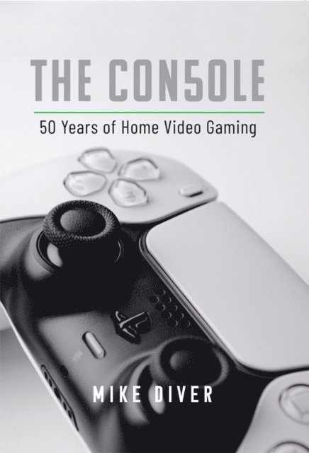 Mike Diver - Console, E-bok