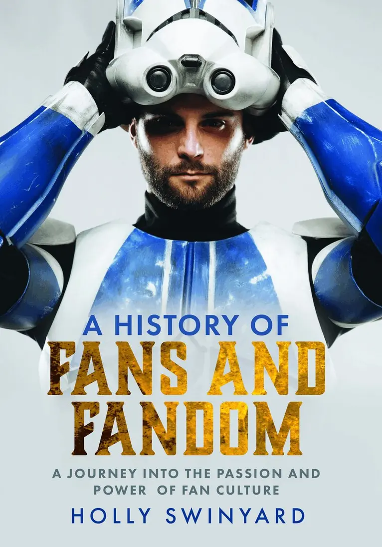 Holly Swinyard - History of Fans and Fandom, Inbunden. Tillgänglighet: Lägg i varukorg
