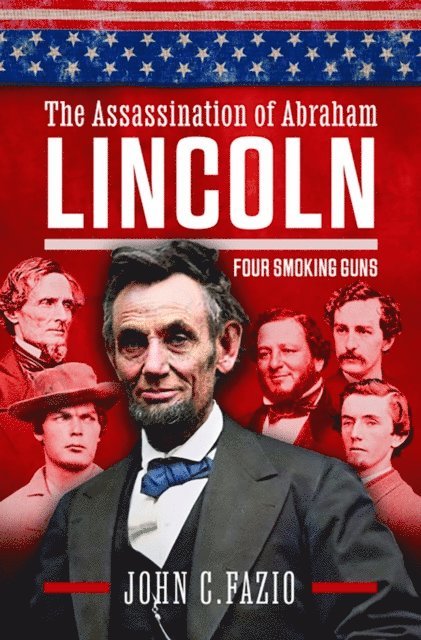 John Fazio - Assassination of Abraham Lincoln, E-bok