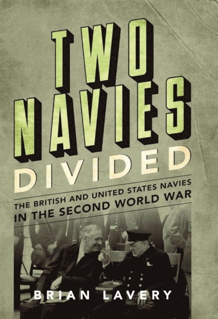 Brian Lavery - Two Navies Divided, E-bok. Tillgänglighet: Lägg i varukorg