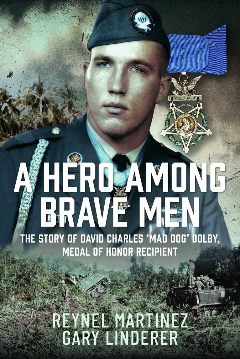 Reynel Martinez - HERO AMONG BRAVE MEN, Inbunden