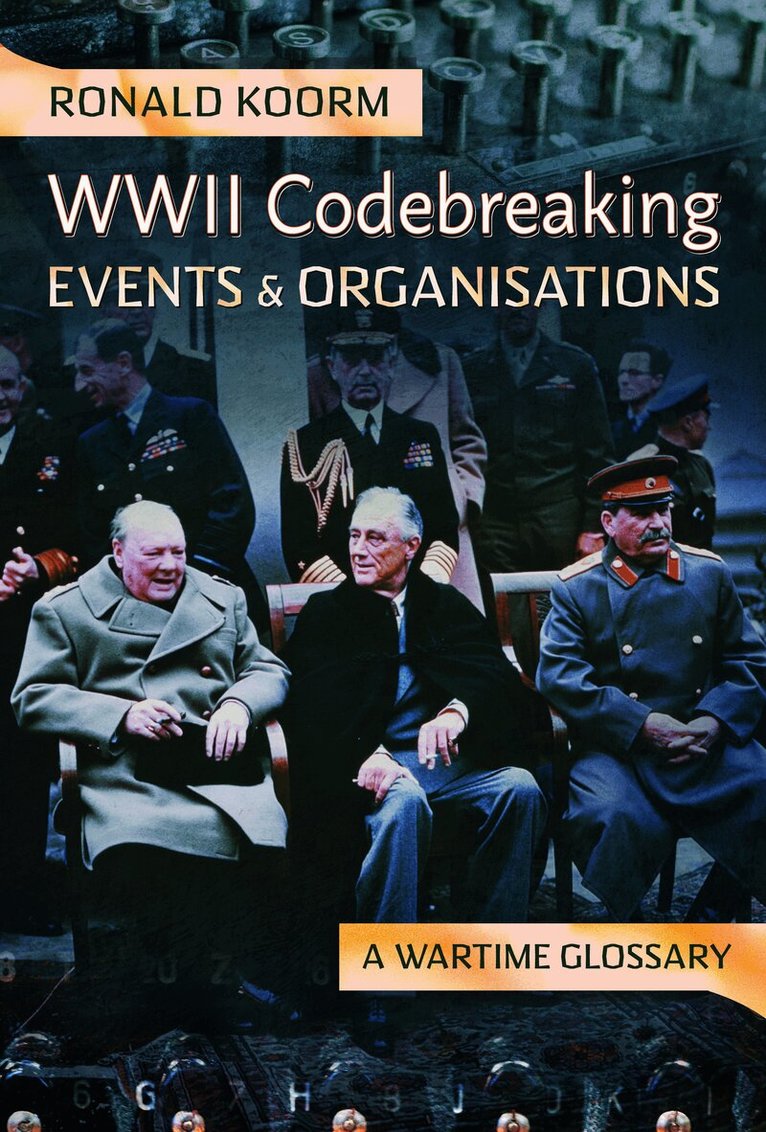 WW2 Codebreaking Events and Organisations