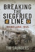 Breaking the Siegfried Line
