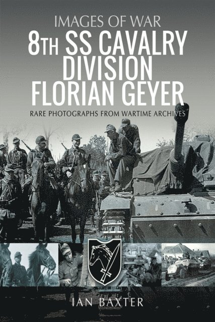 Ian Baxter - 8th SS Cavalry Division Florian Geyer, E-bok
