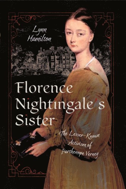 Lynn Hamilton - Florence Nightingale's Sister, E-bok