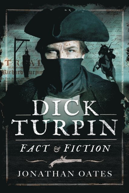 Jonathan Oates - Dick Turpin, E-bok