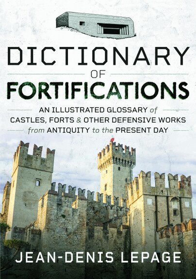 Jean-Denis Lepage - Dictionary of Fortifications, Inbunden