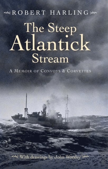 Robert Harling - Steep Atlantick Stream, E-bok. Tillgänglighet: Lägg i varukorg