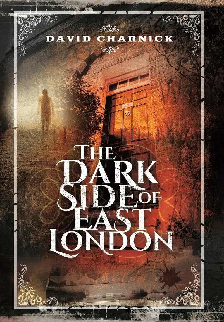 David Charnick - Dark Side of East London, Häftad. Tillgänglighet: Lägg i varukorg