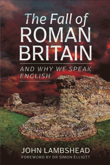 John Lambshead - Fall of Roman Britain, E-bok
