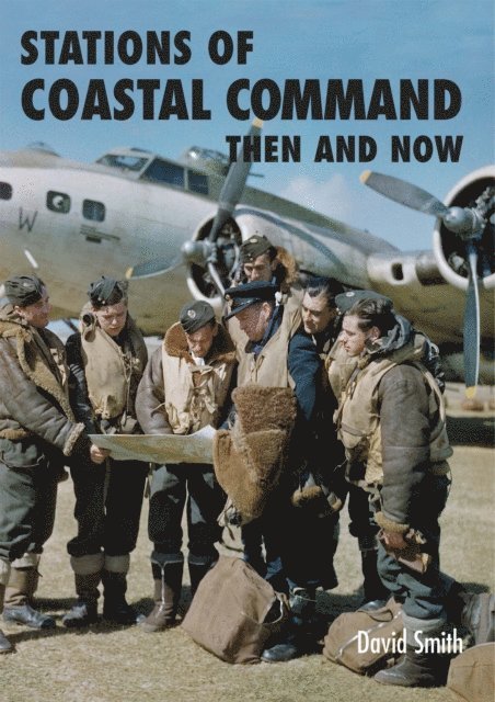 Smith David Smith - Stations Of Coastal Command, E-bok