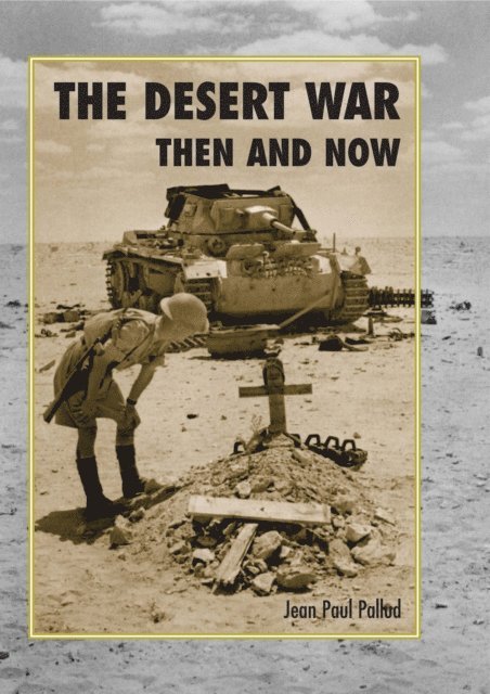 Jean Paul Pallud - Desert War, E-bok