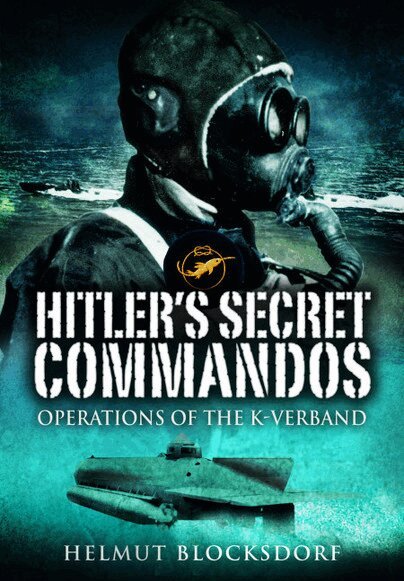 Hitler's Secret Commandos