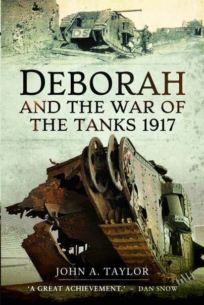 John A Taylor - Deborah and the War of the Tanks, Häftad