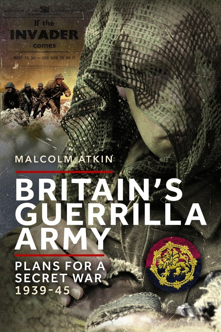 Malcolm Atkin - Britain’s Guerrilla Army, Häftad. Tillgänglighet: Lägg i varukorg