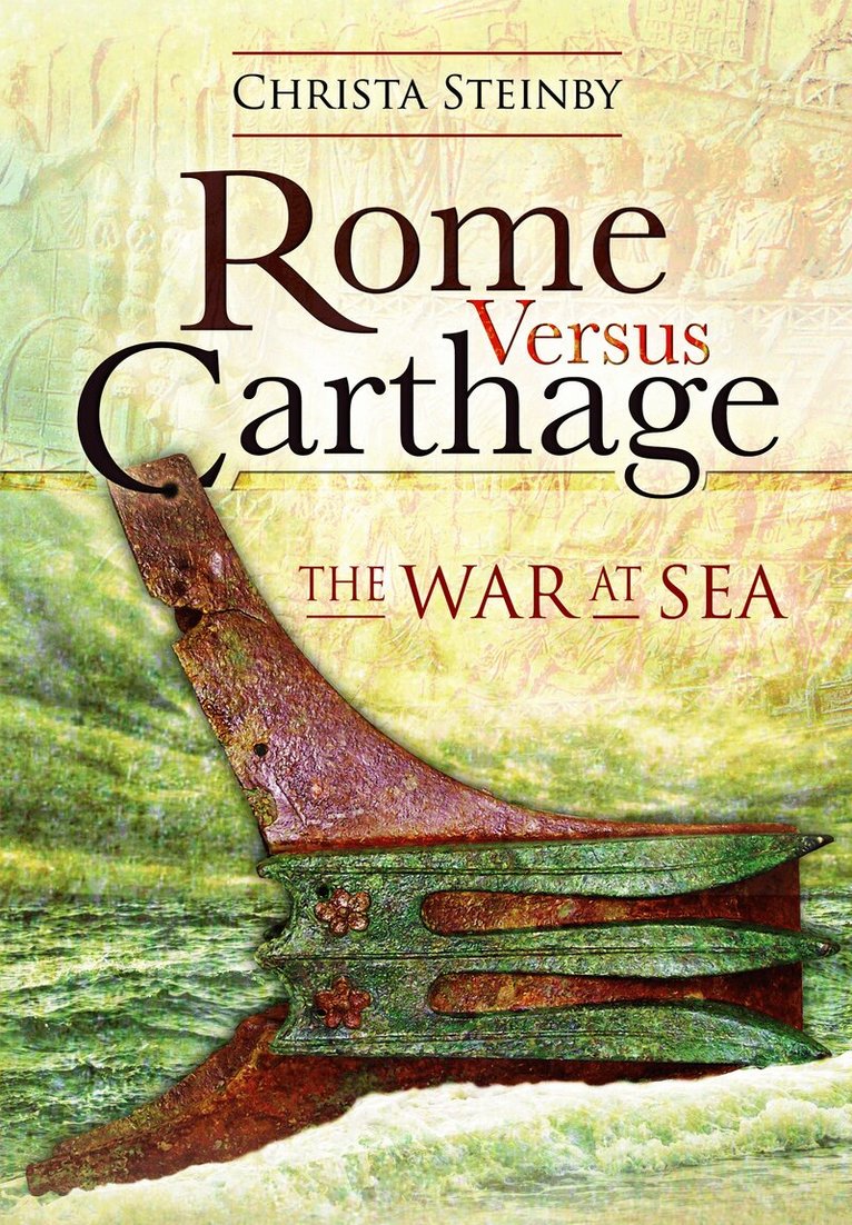 Christa Steinby - Rome Versus Carthage, Häftad