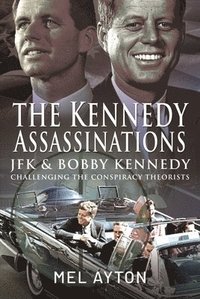 The Kennedy Assassinations