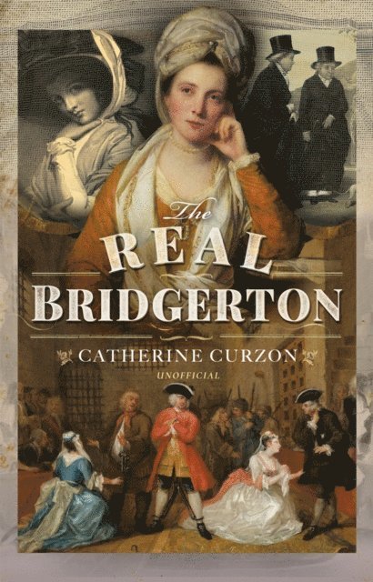 Catherine Curzon - Real Bridgerton, E-bok