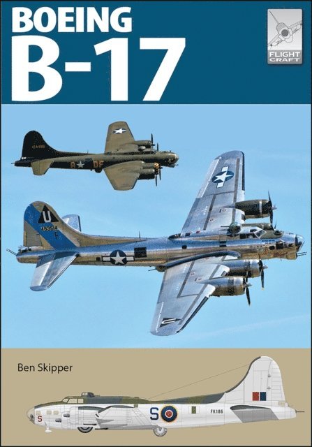 Ben Skipper - Boeing B-17, E-bok