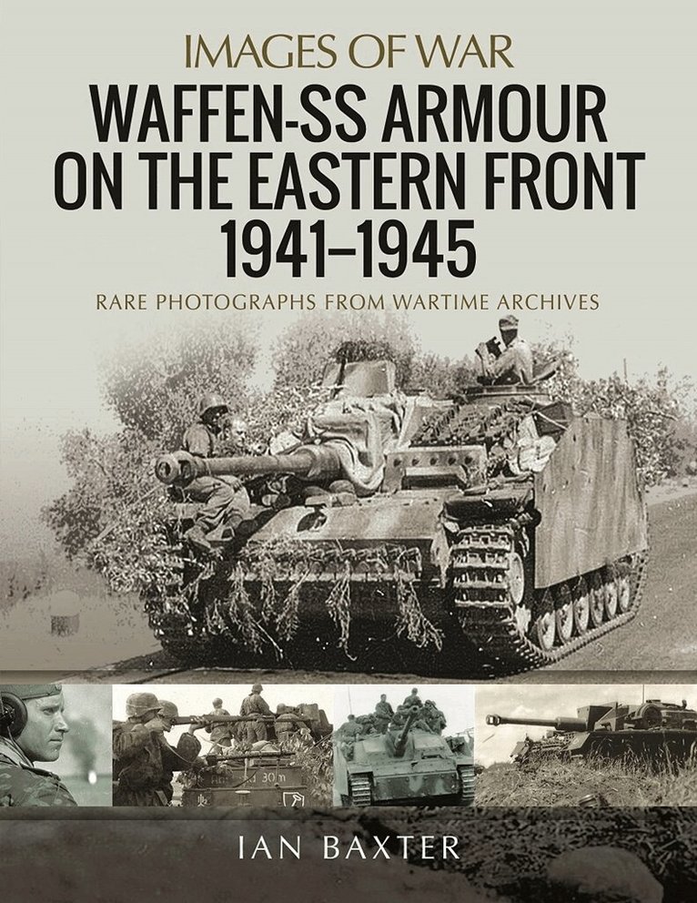 Ian Baxter - Waffen-SS Armour on the Eastern Front 1941 1945, Häftad. Tillgänglighet: Lägg i varukorg