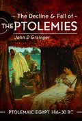 Decline and Fall of the Ptolemies