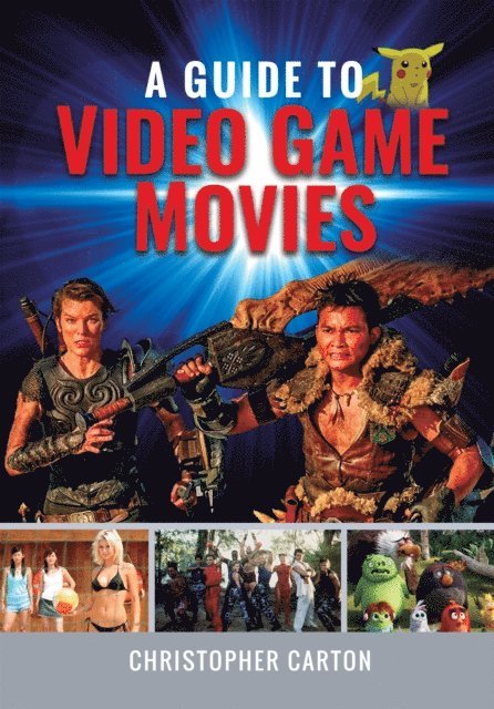Christopher Carton - Guide to Video Game Movies, E-bok. Tillgänglighet: Lägg i varukorg