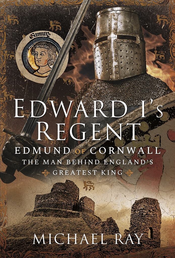 Michael Ray - Edward I's Regent, Inbunden
