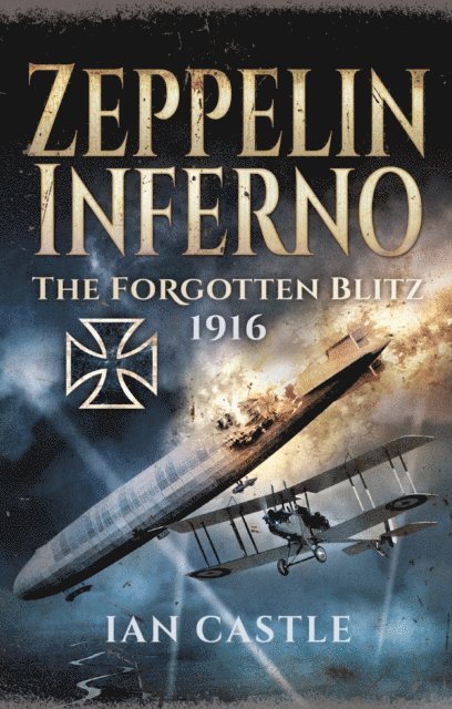Ian Castle - Zeppelin Inferno, E-bok