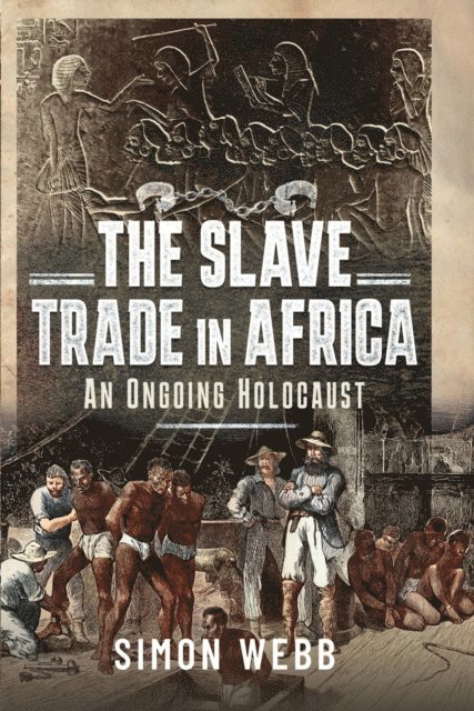 Simon Webb - Slave Trade in Africa, E-bok