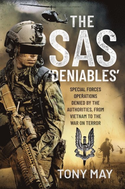 Tony May - SAS 'Deniables', E-bok