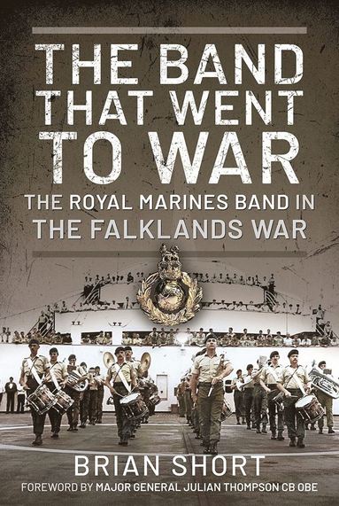 Band That Went to War av Brian Short
