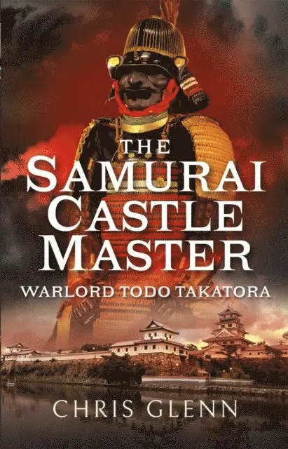 Chris Glenn - Samurai Castle Master, E-bok. Tillgänglighet: Lägg i varukorg